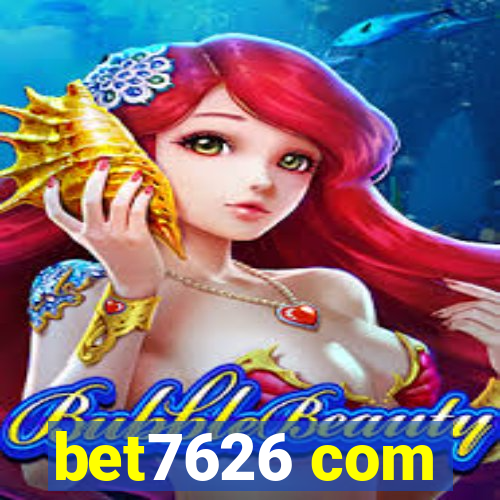 bet7626 com